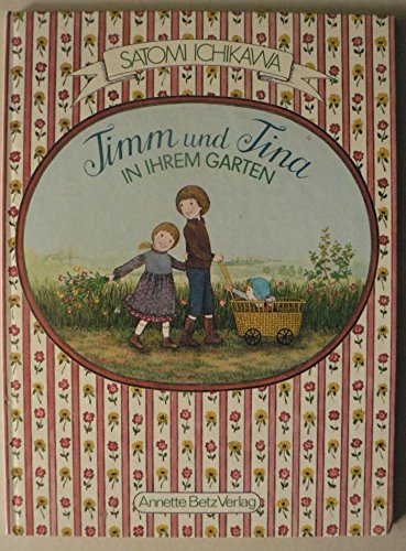 Beispielbild fr Timm und Tina in ihrem Garten zum Verkauf von medimops