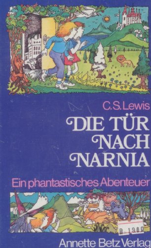 9783764102340: C.S. Lewis Die Tur Naach Narnia