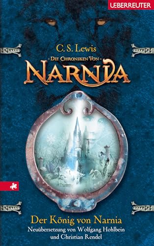 Beispielbild fr Die Chroniken von Narnia 02. Der Knig von Narnia zum Verkauf von medimops