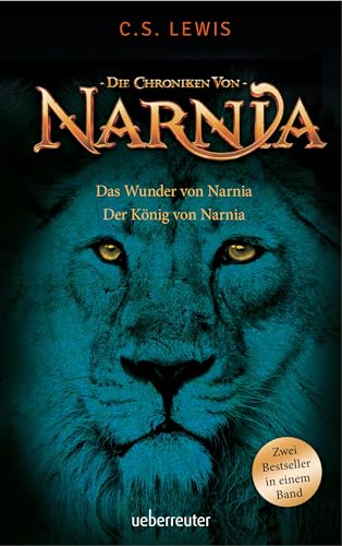 Beispielbild fr Das Wunder von Narnia / Der Knig von Narnia: Die Chroniken von Narnia zum Verkauf von medimops