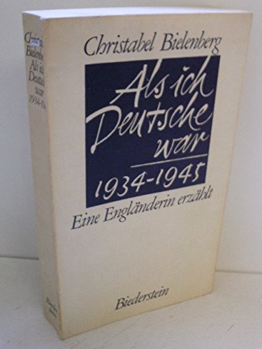 Beispielbild fr Als ich Deutsche war 1934 - 1945 (5256 577). Eine Englnderin erzhlt zum Verkauf von biblion2