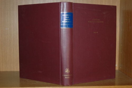 9783764300289: Die Werke von Jakob Bernoulli: Bd. 1: Astronomie, Philisophia naturalis: Astronomie, Philosophia Naturalis Vol 1 (The collected scientific papers of ... & physicists of the Bernoulli family)
