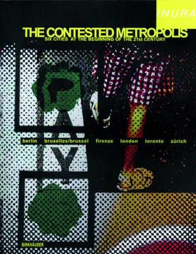 Imagen de archivo de The Contested Metropolis a la venta por Midtown Scholar Bookstore
