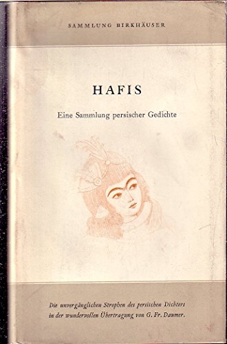 Sammlung perischer Gedichte (German Edition) (9783764301613) by HAFIS