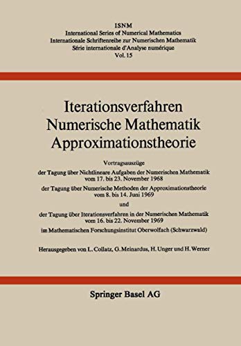Imagen de archivo de Iterationsverfahren - Numerische Mathematik - Approximationstheorie (International Series of Numerical Mathematics) a la venta por Zubal-Books, Since 1961