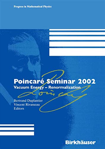 9783764305796: Poincare Seminar 2002: Vacuum Energy-Renormalization