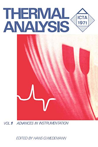 Imagen de archivo de Thermal analysis; Teil: 1971., Proceedings of the 3. International Conference on Thermal Analysis : held at Convention Hall, Davos, Switzerland, August 23 - 28, 1971. a la venta por CSG Onlinebuch GMBH