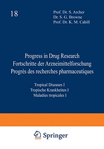 Imagen de archivo de Progress in Drug Research, Vol. 18: Tropical Diseases 1 a la venta por The Book Exchange