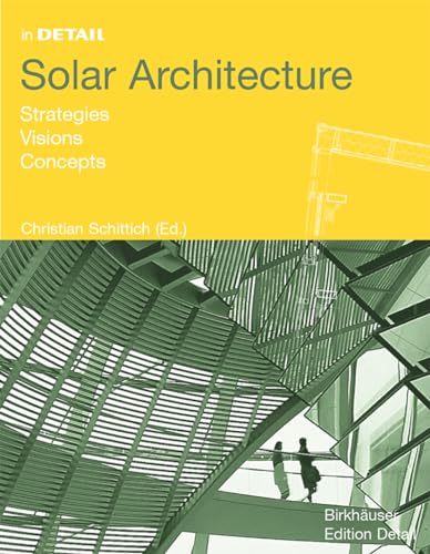 Stock image for Solar Architecture: Strategies, Visions, Concepts for sale by Hennessey + Ingalls