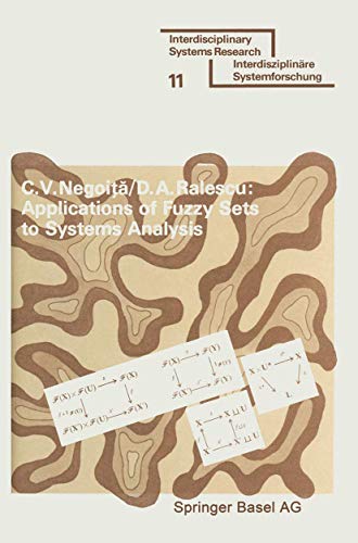 9783764307899: Applications of Fuzzy Sets to Systems Analysis (Interdisciplinary Systems Research)