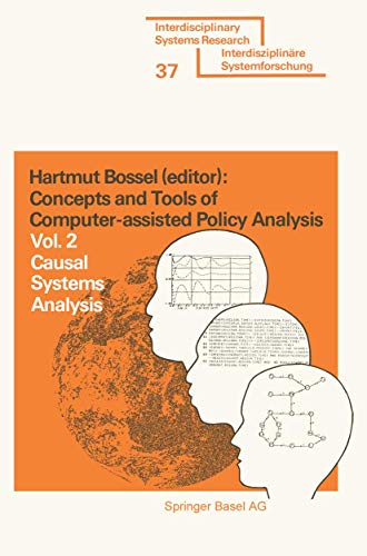 Concepts and Tools of Computer-assisted Policy Analysis. Vol. 2: Causal Systems Analysis