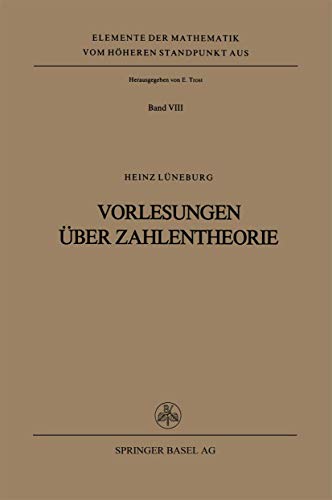9783764309329: Vorlesungen ber Zahlentheorie (Elemente der Mathematik vom hheren Standpunkt aus) (German Edition): 8