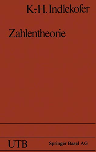 Zahlentheorie Eine Einführung - Indlekofer,