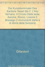 Beispielbild fr I monumenti d'arte e di storia del Canton Ticino, Volume II: L'Alto Verbano I Il Circolo Delle Isole (Ascona, Ronco, Losone e Brissago (I monumenti d'arte e di storia della Svizzera, 68) zum Verkauf von Antiquariat Trger