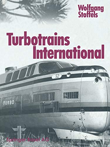 9783764311728: Turbotrains International