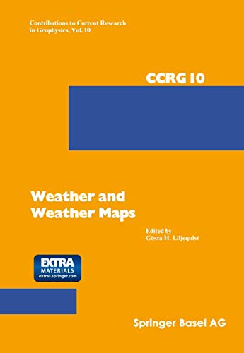 9783764311926: Weather and Weather Maps: A Volume Dedicated to the Memory of Tor Bergeron (15.8.1891–13.6.1977)
