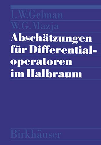 Imagen de archivo de Abschatzungen fur Differentialoperatoren im Halbraum (German Edition) a la venta por Zubal-Books, Since 1961