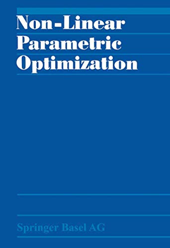 Non-Linear Parametric Optimization (9783764313753) by Tammer Bank Kummer