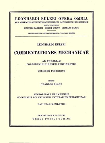 Stock image for Mechanica corporum solidorum 2nd part (Leonhardi Euleri Opera Omnia) (Latin Edition) (Volume 9) for sale by Revaluation Books