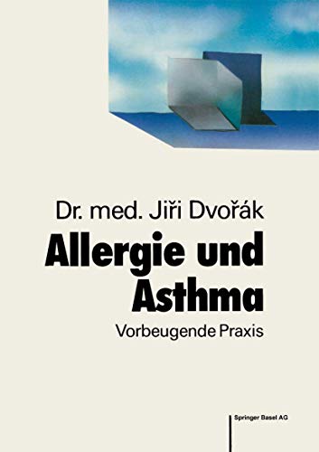 Imagen de archivo de allergie und asthma. vorbeugende praxis. a la venta por alt-saarbrcker antiquariat g.w.melling