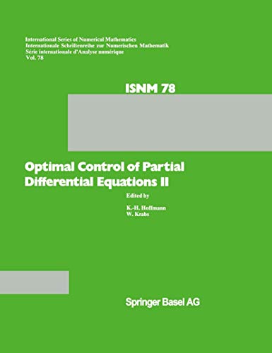 Stock image for Optimal Control of Partial Differential Equations II: Theory and Applications: Conference held at the Mathematisches Forschungsinstitut, Oberwolfach, . Series of Numerical Mathematics) for sale by Bookmonger.Ltd
