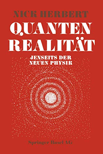 Imagen de archivo de Quantenrealitt - jenseits der neuen Physik a la venta por Storisende Versandbuchhandlung