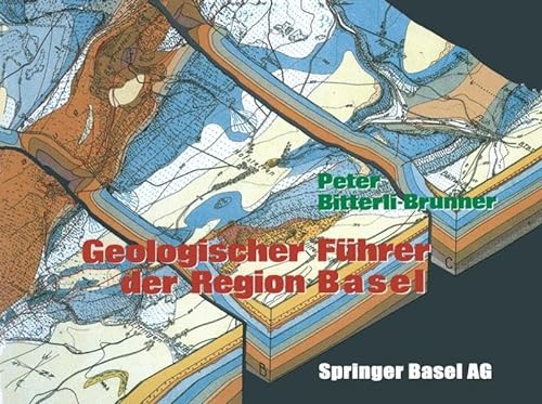 9783764319069: Geologischer Fhrer der Region Basel