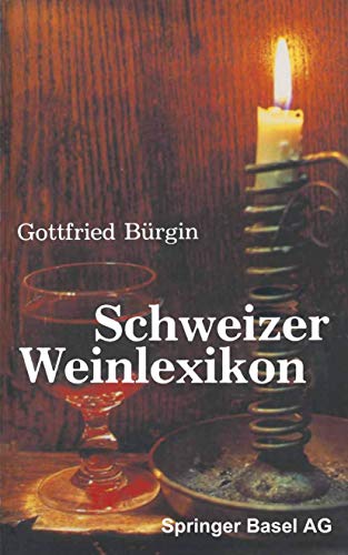 SCHWEIZER WEINLEXIKON.