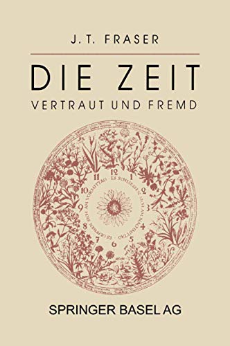 Beispielbild fr Die Zeit: vertraut und fremd zum Verkauf von medimops