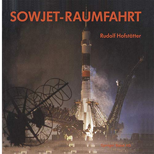 Stock image for Sowjet-Raumfahrt for sale by Antiquariat VinoLibros