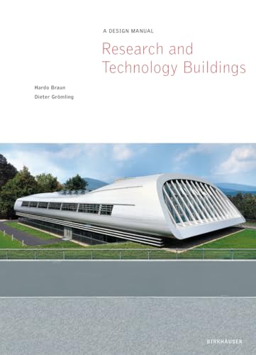 9783764321741: Research and Technology Buildings: A Design Manual (Design Manuals)