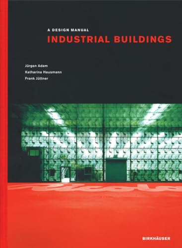 Beispielbild fr Industrial Buildings: A Design Manual zum Verkauf von medimops