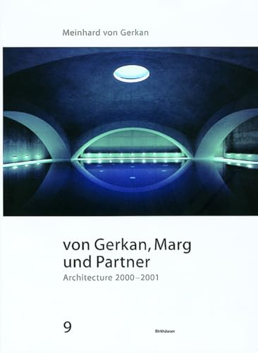 9783764321819: Architecture 2000-2001 (GMP Architekten Von Gerkan, Marg Und Partner): v. 9 (GMP Architekten von Gerkan, Marg Und Partner S.)