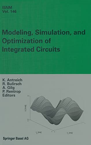 Beispielbild fr Modeling, Simulation, and Optimization of Integrated Circuits : Proceedings of a Conference held at the Mathematisches Forschungsinstitut, Oberwolfach, November 25-December 1, 2001 zum Verkauf von Buchpark