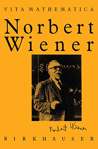 Norbert Wiener 1894-1964.