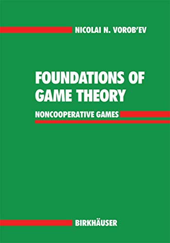 Imagen de archivo de Foundations of Game Theory: Noncooperative Games a la venta por Phatpocket Limited