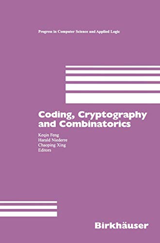 Imagen de archivo de CODING, CRYPTOGRAPHY AND COMBINATORICS (PROGRESS IN COMPUTER SCIENCE AND APPLIED LOGIC) (V. 23) a la venta por Green Ink Booksellers