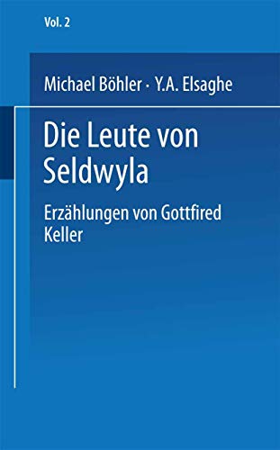 Stock image for Die Leute von Seldwyla: Erzhlungen von Gottfried Keller for sale by Versandantiquariat Felix Mcke