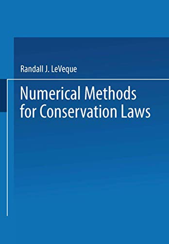 9783764324643: Numerical Methods for Conservation Laws