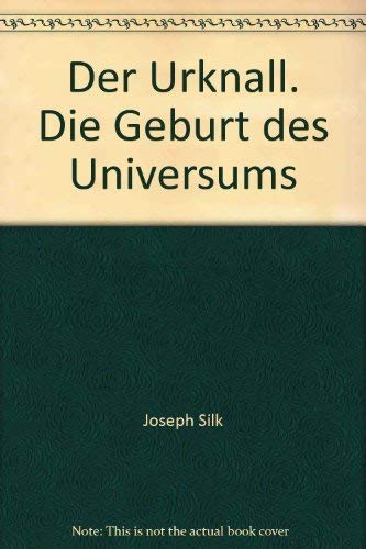 Beispielbild fr Der Urknall. Die Geburt des Universums zum Verkauf von medimops