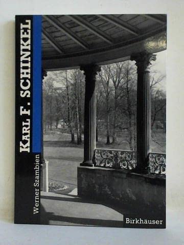 Imagen de archivo de Karl Friedrich Schinkel (Collection Architektur) a la venta por medimops