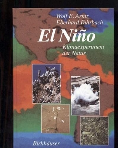 Beispielbild fr El Nino. Klimaexperiment der Natur zum Verkauf von Antiquariaat Schot