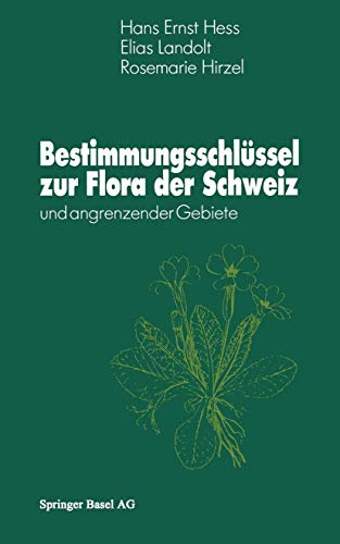 Beispielbild fr Bestimmungsschlssel zur Flora der Schweiz zum Verkauf von Studibuch