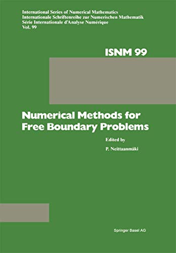 9783764326418: Numerical Methods for Free Boundary Problems: Proceedings of a Conference Held at the Department of Mathematics, University of Jyvaskyla, Finland, ... Series of Numerical Mathematics)