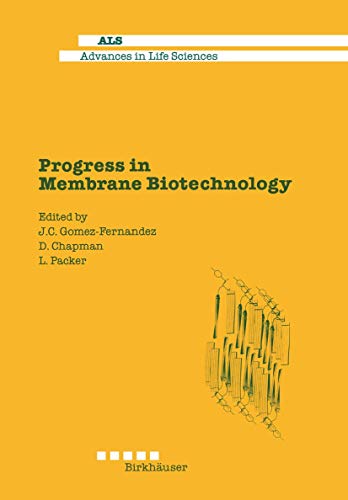 Imagen de archivo de Progress in Membrane Biotechnology (Advances in Life Sciences) a la venta por Zubal-Books, Since 1961