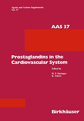 9783764327019: Prostaglandins in the Cardiovascular System