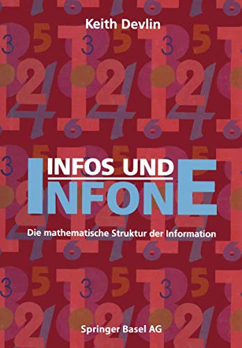 Beispielbild fr Infos und Infone. Die mathematische Struktur der Information zum Verkauf von medimops