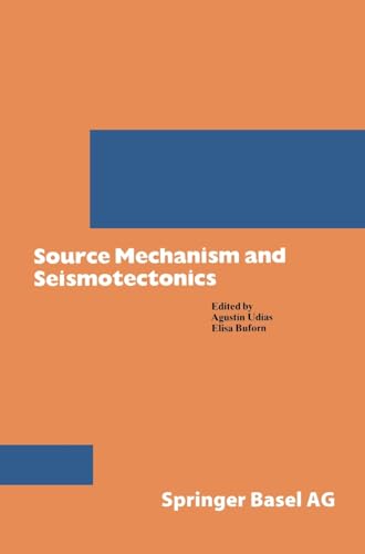 9783764327095: Source Mechanism and Seismotectonics