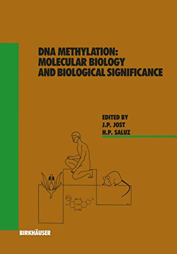 Beispielbild fr DNA Methylation: Molecular Biology and Biological Significance (Experientia Supplementa) zum Verkauf von Ammareal