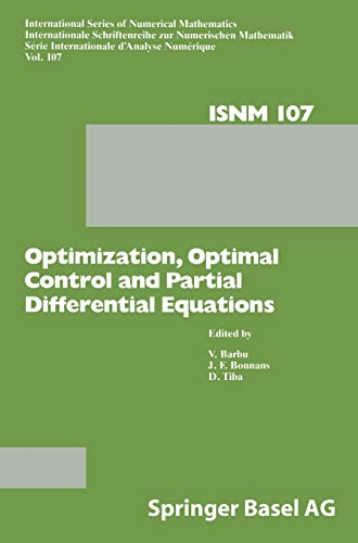 9783764327880: Optimization, Optimal Control and Partial Differential Equations: First Franco-Romanian Conference, Iasi, September 7-11, 1992